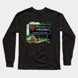 Virginia is for lovers picture from Reston in Virginia photography Welcome to VA Long Sleeve T-Shirt